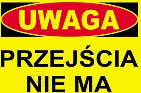 UWAGA PRZEJŚCIA NIE MA-TABLICA